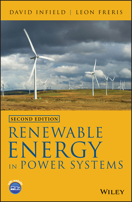 Renewable Energy in Power Systems - Infield, David, and Freris, Leon
