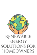 Renewable Energy Solutions for Homeowners: Practical Guide To Solar, Wind, and Geothemal