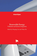 Renewable Energy: Utilisation and System Integration
