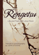 Rengetsu: Life and Poetry of Lotus Moon