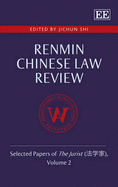 Renmin Chinese Law Review: Selected Papers of The Jurist (), Volume 2