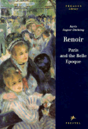 Renoir: Paris and the Belle Epoque