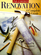 Renovation: A Complete Guide (Updated 2nd Edition) - Litchfield, Michael W