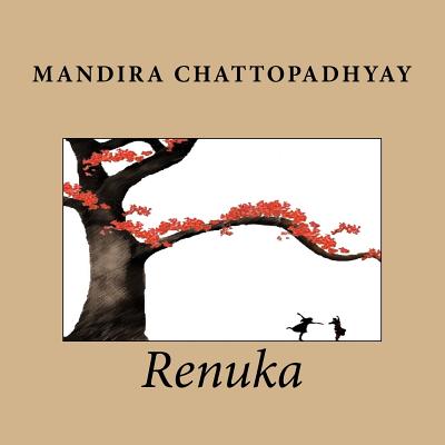 Renuka - Chattopadhyay, Mandira