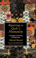 Repairing the Quilt of Humanity