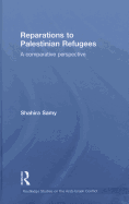 Reparations to Palestinian Refugees: A Comparative Perspective