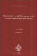 Repertorium Van de Documenten in Het Archief Monseigneur Willy Onclin: Tweede Vaticaans Concilie En Pauselijke Commissie Voor de Herziening Van Het Wetboek Van Canoniek Recht - Van de Wiel, C