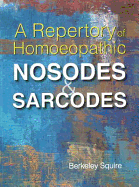 Repertory of Homoeopathic Nosodes & Sarcodes: Revised Edition