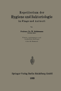 Repetitorium Der Hygiene Und Bakteriologie in Frage Und Antwort