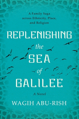 Replenishing the Sea of Galilee - Abu-Rish, Wagih