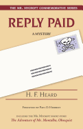 Reply Paid: And the Adventures of Mr. Montalba, Obsequist
