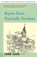 Report from Practically Nowhere