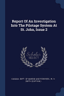 Report of an Investigation Into the Pilotage System at St. John, Issue 2