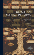 Report of Annual Reunion: Yr.1914