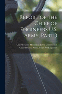 Report of the Chief of Engineers U.S. Army, Part 3