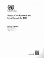 Report of the Economic and Social Council for the Year: 2013, 68th Session Supp No.3