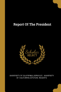 Report Of The President