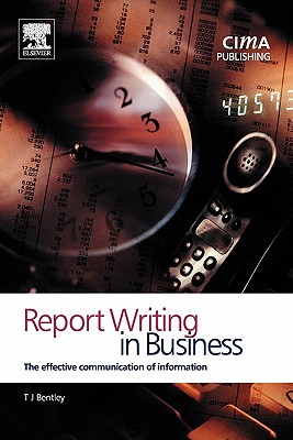 Report Writing in Business - Bentley, Trevor