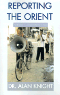Reporting the Orient: Australian Correspondents in Asia