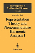 Representation Theory and Noncommutative Harmonic Analysis I: Fundamental Concepts. Representations of Virasoro and Affine Algebras