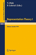 Representation Theory I: Proceedings of the Workshop on the Present Trends in Representation Theory, Ottawa, Carleton University, August 13-18, 1979 - Dlab, V (Editor), and Gabriel, P (Editor)