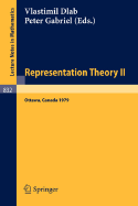 Representation Theory II: Proceedings of the Second International Conference on Representations of Algebras, Ottawa, Carleton University, August 13-25, 1979