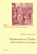 Representations d'Esther Entre Ecritures Et Images