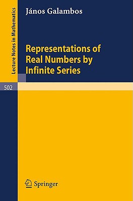 Representations of Real Numbers by Infinite Series - Galambos, Janos