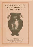 Representing the Body of the Slave