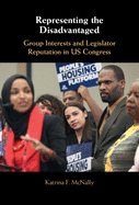 Representing the Disadvantaged: Group Interests and Legislator Reputation in Us Congress