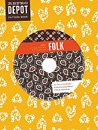 Reprodepot Pattern Book: Folk: 225 Vintage-Inspired Textile Designs