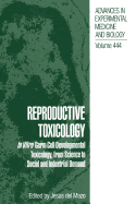 Reproductive Toxicology: In Vitro Germ Cell Developmental Toxicology, from Science to Social and Industrial Demand