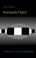 Reprografie Digital - Technik und wie sie funktioniert