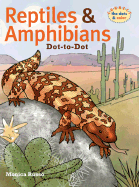 Reptiles & Amphibians Dot-To-Dot - Russo, Monica