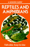 Reptiles and Amphibians: 212 Species in Full Color