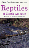Reptiles of North America: A Guide to Field Identification - Smith, Hobart M