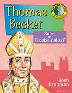 Reputations in History: Thomas Becket Paper