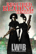 Required Reading Remixed, Volume 3: Featuring Little Women in Black