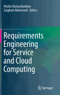 Requirements Engineering for Service and Cloud Computing