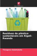 Res?duos de plstico sustentveis em Kigali-Rwanda
