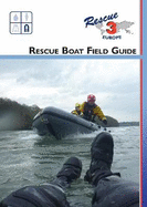 Rescue Boat Field Guide