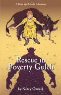 Rescue in Poverty Gulch