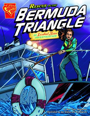 Rescue in the Bermuda Triangle: An Isabel Soto Investigation - Nobleman, Marc Tyler, and Smith, Tod (Cover design by), and Milgrom, Al, and Kelleher, Michael, and Ward, Krista (Cover...