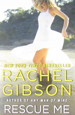 Rescue Me - Gibson, Rachel