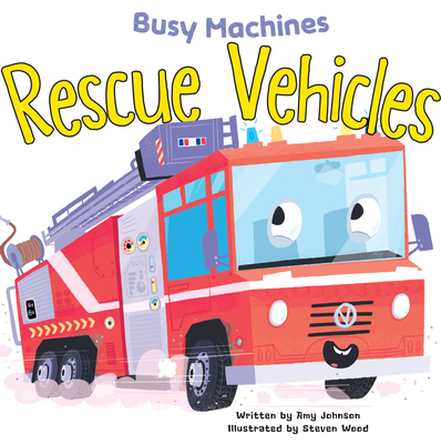 Rescue Vehicles - Johnson, Amy