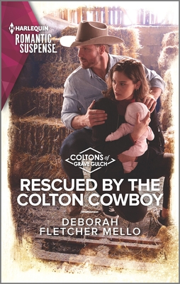 Rescued by the Colton Cowboy - Fletcher Mello, Deborah