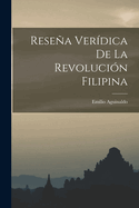 Resea Verdica De La Revolucin Filipina