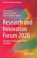 Research and Innovation Forum 2020: Disruptive Technologies in Times of Change
