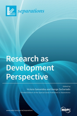 Research as Development Perspective - Samanidou, Victoria (Guest editor), and Zachariadis, George (Guest editor)