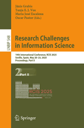 Research Challenges in Information Science: 19th International Conference, RCIS 2025, Seville, Spain, May 20-23, 2025, Proceedings, Part II